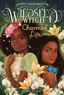 Charmed Life (Wildseed Witch Book 2) 1