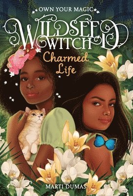 Charmed Life (Wildseed Witch Book 2) 1