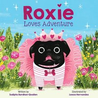 bokomslag Roxie Loves Adventure