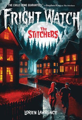 The Stitchers (Fright Watch #1) 1