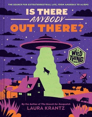 Is There Anybody Out There? (A Wild Thing Book) 1