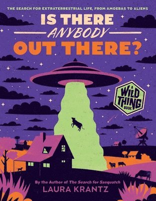 bokomslag Is There Anybody Out There? (A Wild Thing Book)