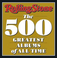 bokomslag Rolling Stone: The 500 Greatest Albums of All Time