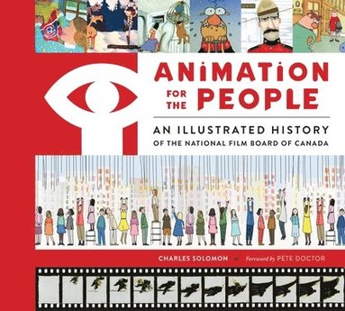 Charles Solomon - Animation for the People, Inbunden
