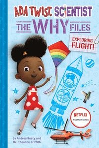 bokomslag Ada Twist, Scientist: Why Files #1: Exploring Flight!