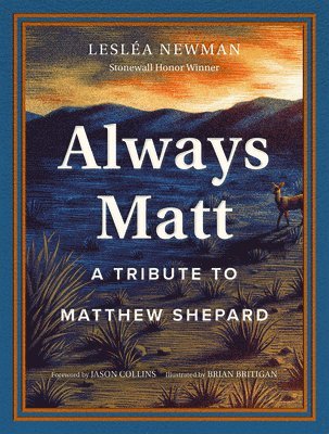 Lesléa Newman, Leslea Newman - Always Matt, Inbunden