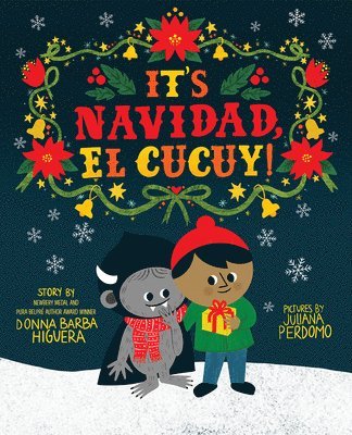 Donna Barba Higuera - It's Navidad, El Cucuy!, Inbunden