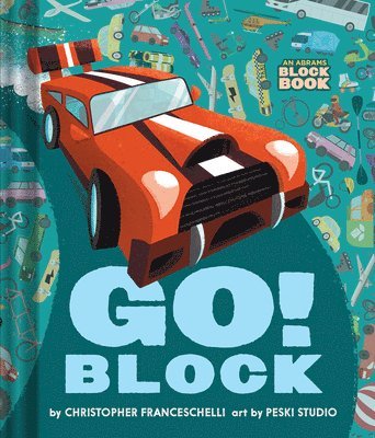 Christopher Franceschelli - Go Block (An Abrams Block Book), Kartonnage