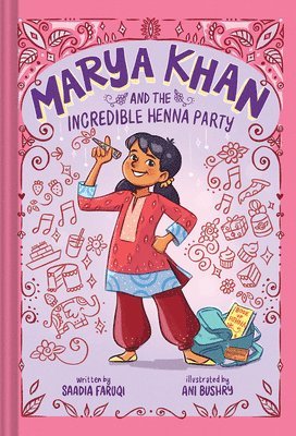 bokomslag Marya Khan and the Incredible Henna Party (Marya Khan #1)