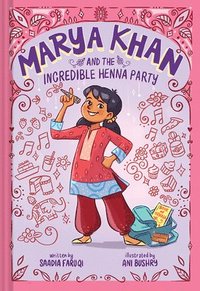 bokomslag Marya Khan and the Incredible Henna Party (Marya Khan #1)