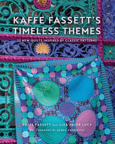 Kaffe Fassett - Kaffe Fassett's Timeless Themes, Inbunden
