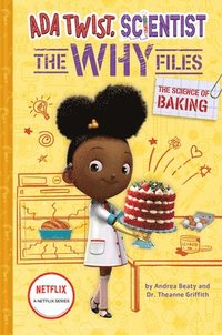 bokomslag The Science of Baking (Ada Twist, Scientist: The Why Files #3)