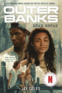 bokomslag Outer Banks: Dead Break