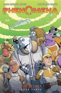 bokomslag Phenomena Book Three: The Secret: A Graphic Novel