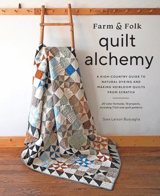 bokomslag Farm & Folk Quilt Alchemy