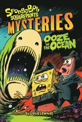 David Lewman - Ooze in the Ocean (SpongeBob SquarePants Mysteries #2), Inbunden