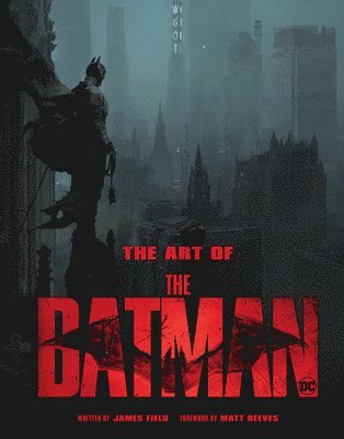 James Field - Art of The Batman, Inbunden