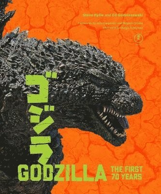 Steve Ryfle, Ed Godziszewski - Godzilla: The First 70 Years, Inbunden