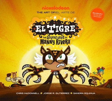 Chris McDonnell - The Art of El Tigre, Inbunden