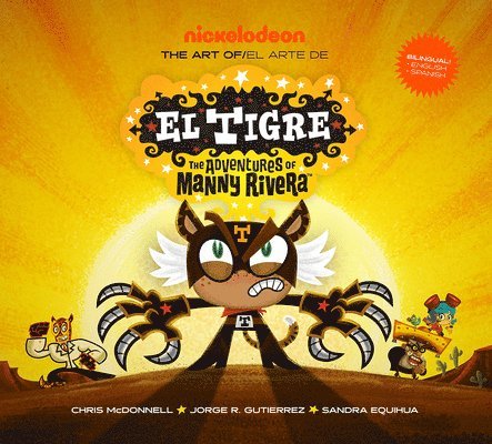 The Art of El Tigre: The Adventures of Manny Rivera 1