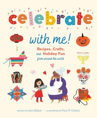 bokomslag Celebrate with Me!: Recipes, Crafts, and Holiday Fun from Around the World