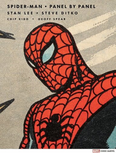 Marvel Marvel Entertainment, Stan Lee, Chip Kidd - Spider-Man: Panel by Panel, Inbunden