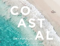 bokomslag Gray Malin: Coastal