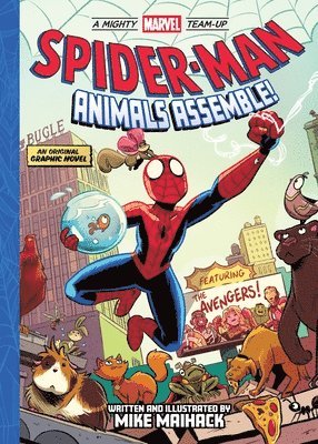 Spider-Man: Animals Assemble! (A Mighty Marvel Team-Up): Volume 1 1