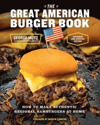 bokomslag The Great American Burger Book (Expanded and Updated Edition)