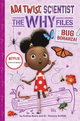 bokomslag Bug Bonanza! (Ada Twist, Scientist: Why Files #4)