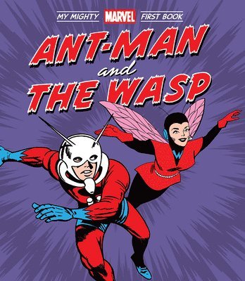 bokomslag Ant-Man and the Wasp: My Mighty Marvel First Book