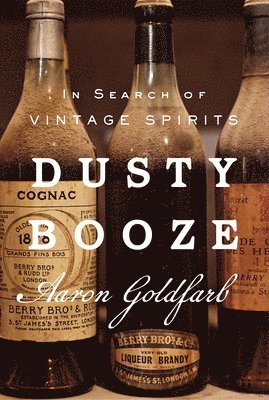 bokomslag Dusty Booze