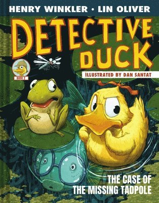 bokomslag Detective Duck: The Case of the Missing Tadpole (Detective Duck #2)