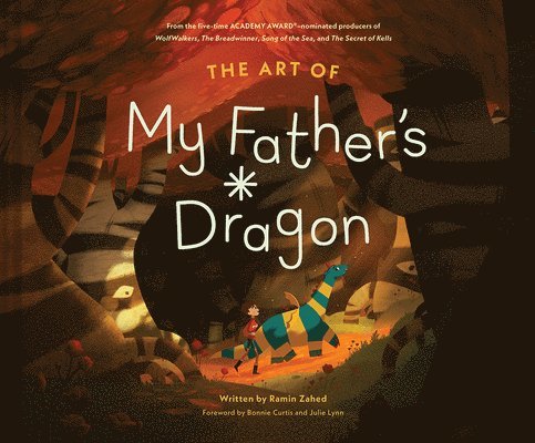 Ramin Zahed - Art of My Father's Dragon, Inbunden