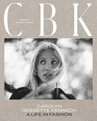 bokomslag CBK: Carolyn Bessette Kennedy