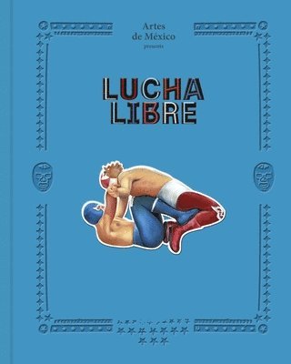 Lucha Libre 1