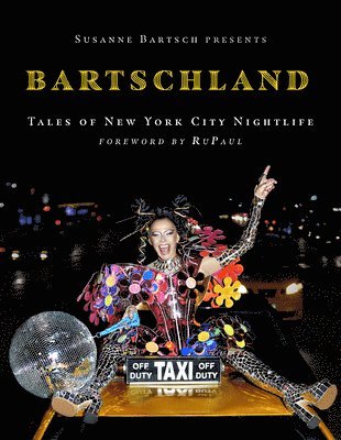 bokomslag Susanne Bartsch Presents: Bartschland