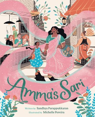 Amma's Sari: A Picture Book 1