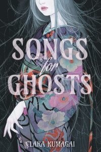 bokomslag Songs for Ghosts