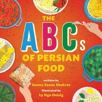 bokomslag The ABCs of Persian Food