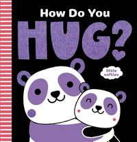 bokomslag How Do You Hug?