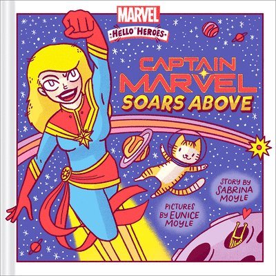Captain Marvel Soars Above (A Marvel Hello Heroes Book) 1