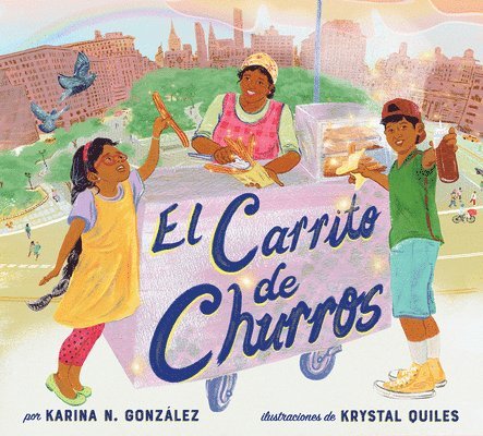 El carrito de churros (Churro Stand Spanish Edition) 1