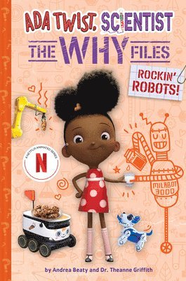 Rockin' Robots! (Ada Twist, Scientist: The Why Files #5) 1