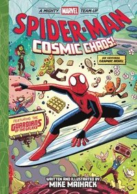 bokomslag Spider-Man: Cosmic Chaos! (A Mighty Marvel Team-Up)