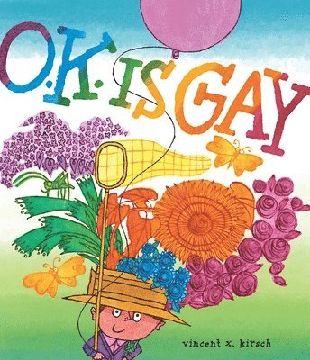 O.K. Is Gay 1