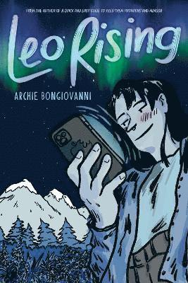 Archie Bongiovanni - Leo Rising, Inbunden