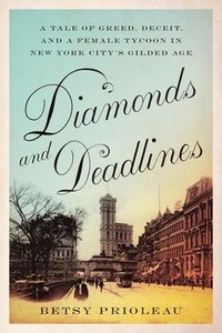 bokomslag Diamonds and Deadlines