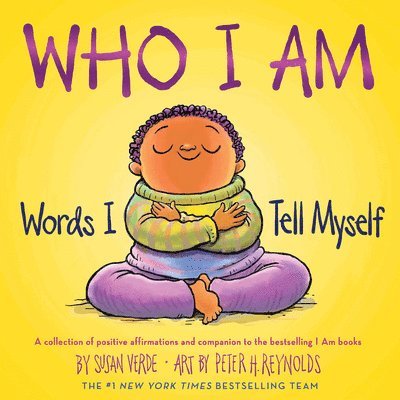 Susan Verde - Who I Am, Inbunden