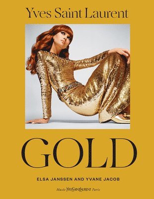 bokomslag Yves Saint Laurent: Gold